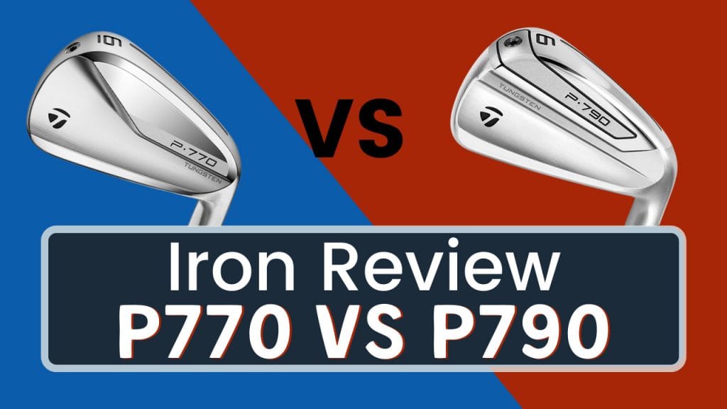 p770-vs-p790-iron-review-best-of-taylormade